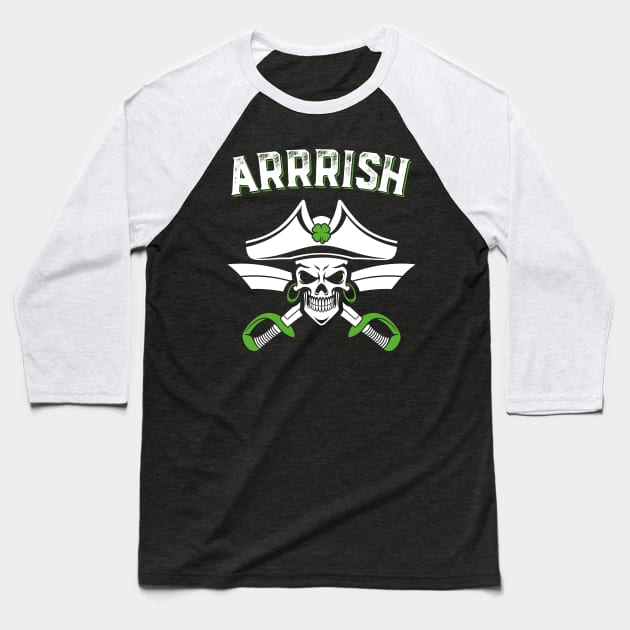 Arrish Irish Pirate Funny St Patricks Day Baseball T-Shirt by trendingoriginals